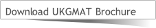 Download UKGMAT Brochure
